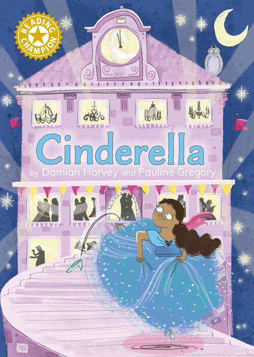Book cover of Cinderella: Independent Reading Gold 9 (Reading Champion #516)
