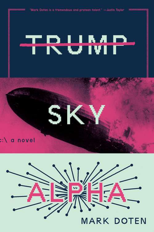 Book cover of Trump Sky Alpha: A Novel