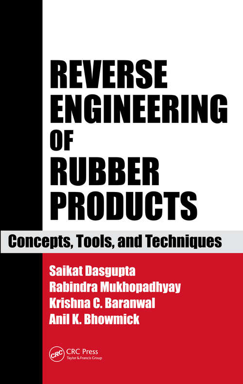 Book cover of Reverse Engineering of Rubber Products: Concepts, Tools, and Techniques