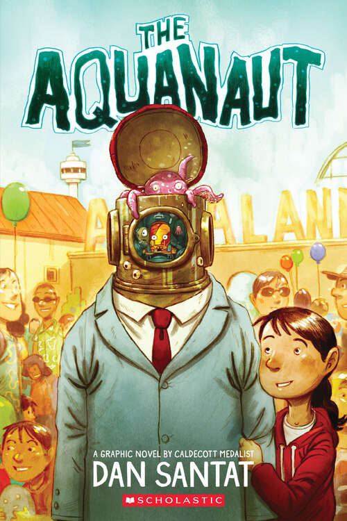 Book cover of The Aquanaut: A Graphic Novel
