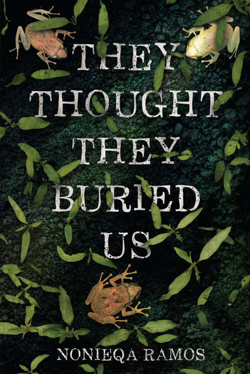 Book cover of They Thought They Buried Us