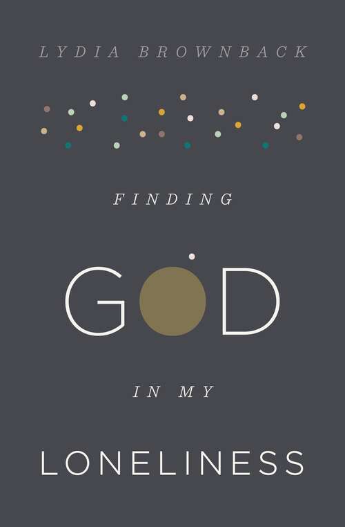 Book cover of Finding God in My Loneliness