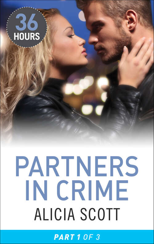 Book cover of Partners in Crime: Part 1 (36 Hours)