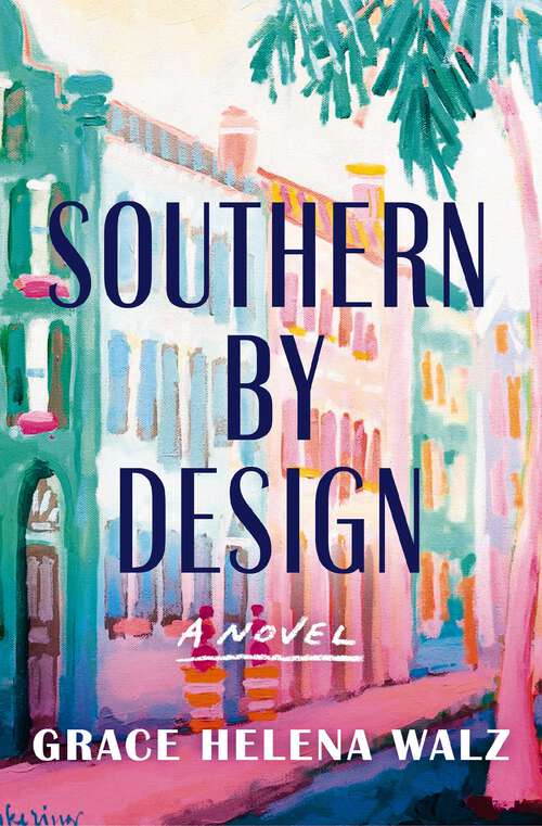 Book cover of Southern by Design