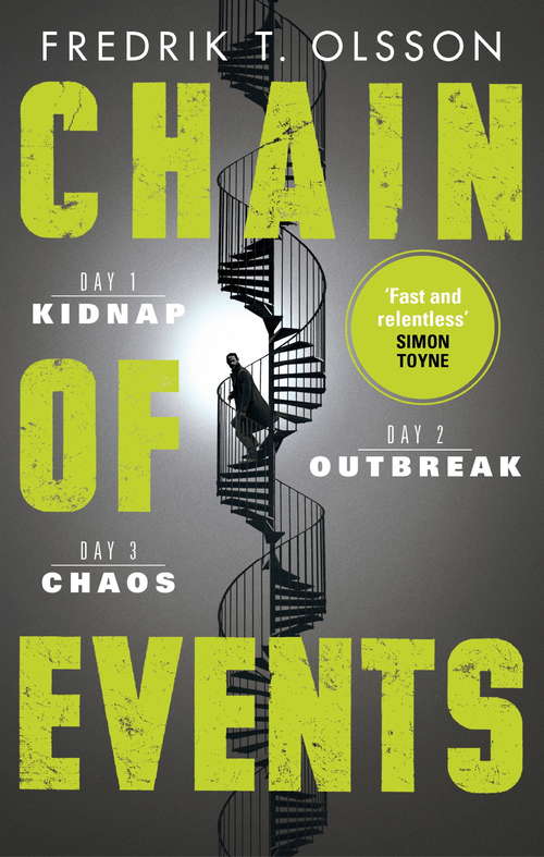 Book cover of Chain of Events: The incredible global virus thriller