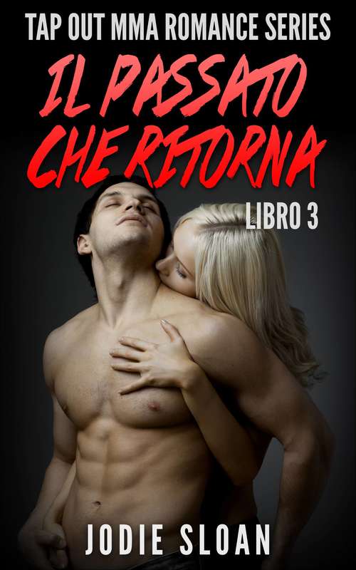 Book cover of Il Passato che Ritorna