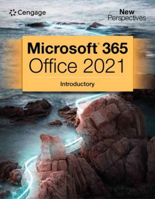 Book cover of New Perspectives Collection, Microsoft 365 And Office 2021 Introductory (Mindtap Course List Ser.)