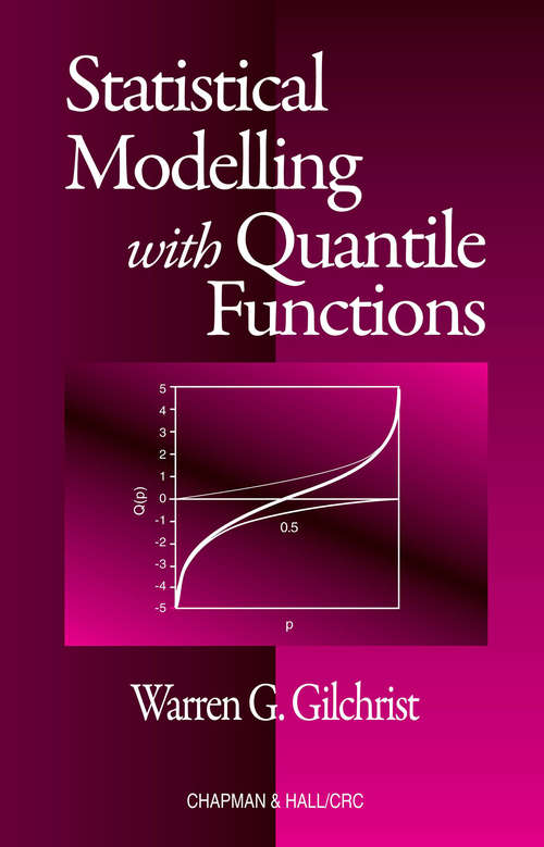 Book cover of Statistical Modelling with Quantile Functions (1)