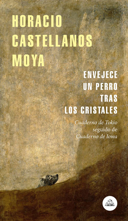 Book cover of Envejece un perro tras los cristales