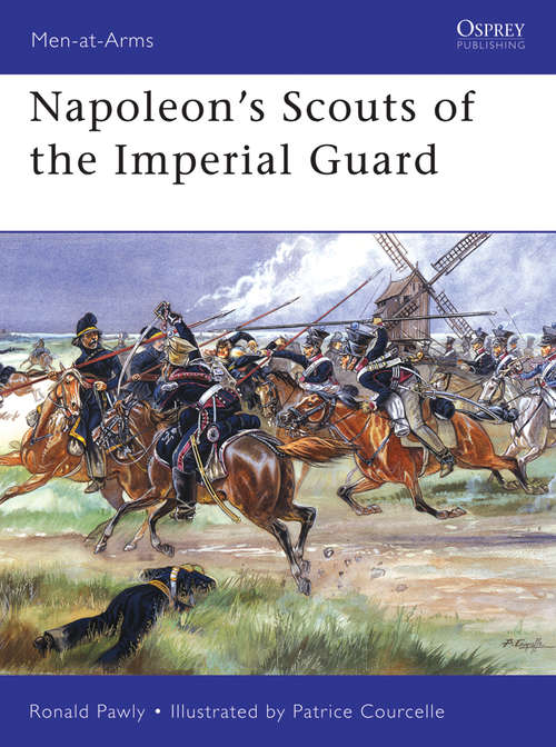 Book cover of Napoleon's Scouts of the Imperial Guard