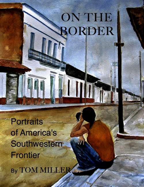 Book cover of On the Border