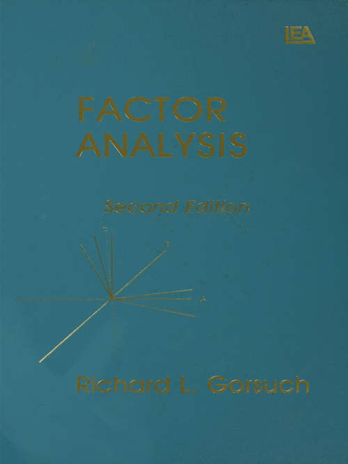 Book cover of Factor Analysis: Classic Edition (2) (Psychology Press And Routledge Classic Editions Ser.)