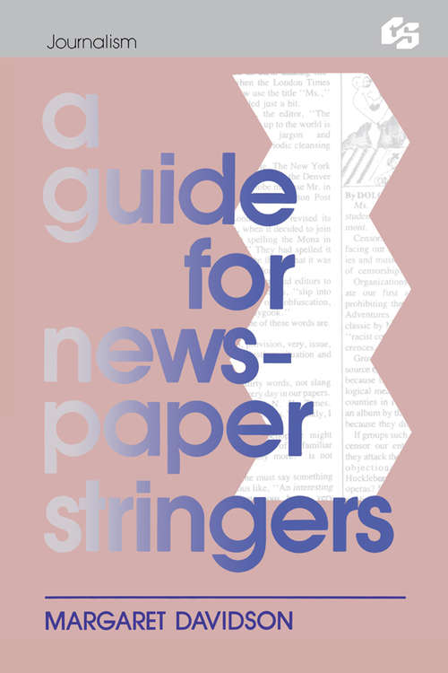 Book cover of A Guide for Newspaper Stringers (Routledge Communication Series)