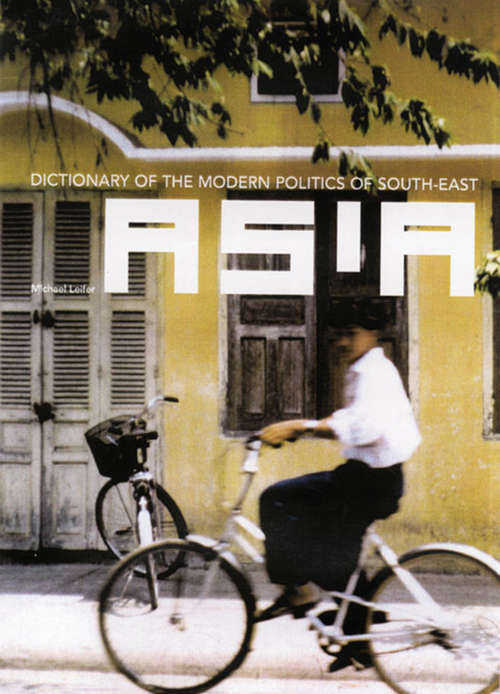 Book cover of Dictionary of the Modern Politics of Southeast Asia (3)