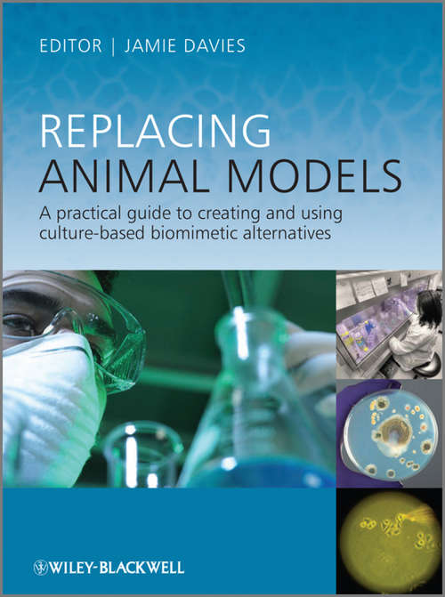 Book cover of Replacing Animal Models