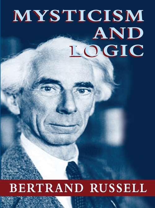 Book cover of Mysticism and Logic