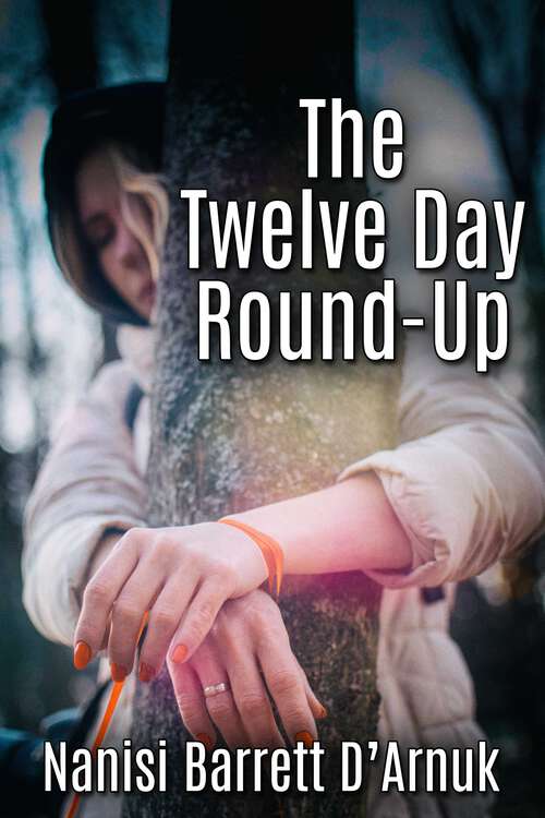 Book cover of The Twelve Day Round-Up
