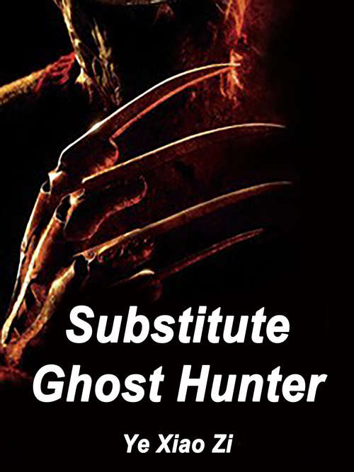 Book cover of Substitute Ghost Hunter: Volume 6 (Volume 6 #6)