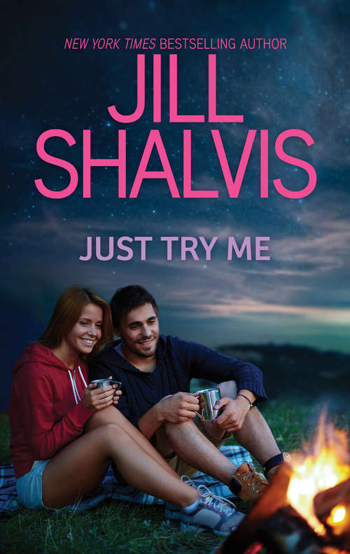 Book cover of Just Try Me...: A Romance Novel