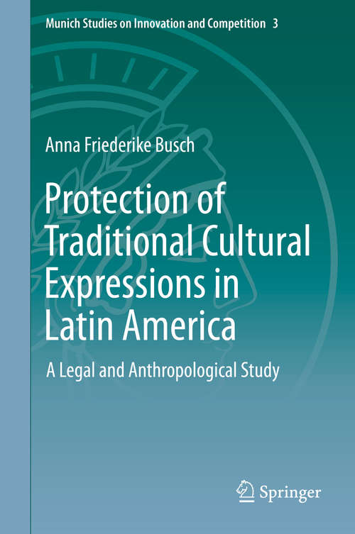 Book cover of Protection of Traditional Cultural Expressions in Latin America