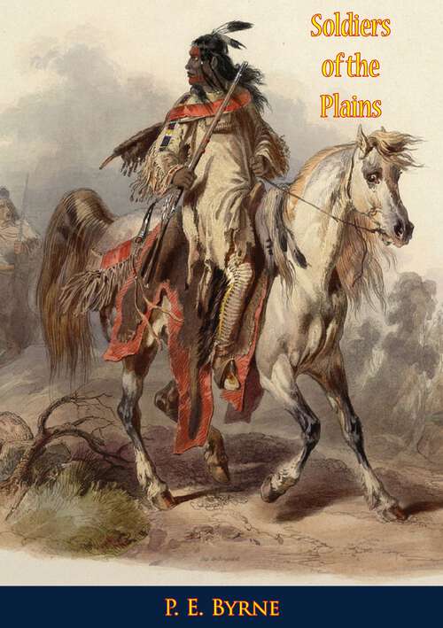 Book cover of Soldiers of the Plains