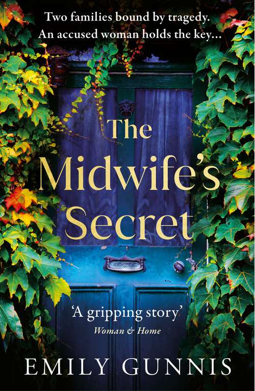 Book cover of The Midwife's Secret: A missing girl and a heartbreaking secret binds two families in this gripping and powerful page-turner