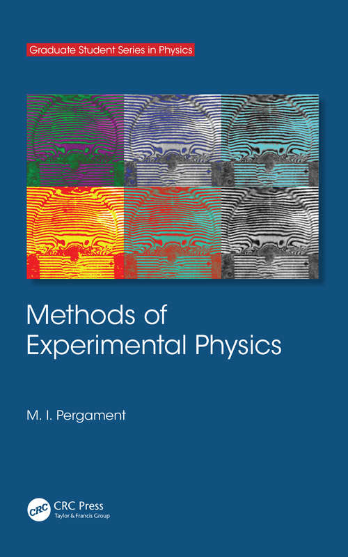 Book cover of Methods of Experimental Physics (1) (Graduate Student Series in Physics)