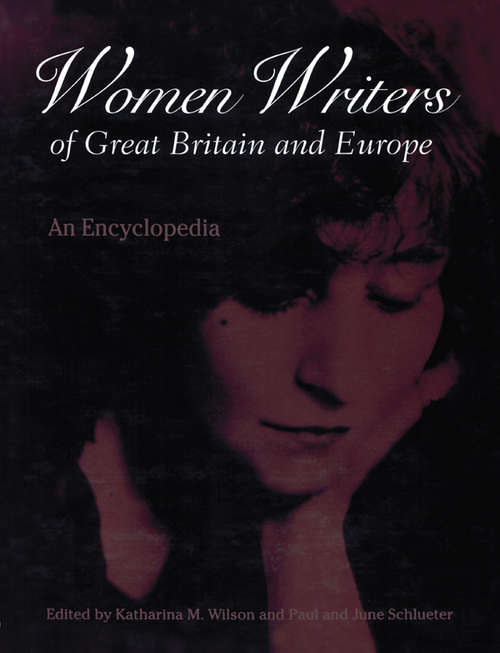 Book cover of Women Writers of Great Britain and Europe: An Encyclopedia (Reference Library Of The Humanities)