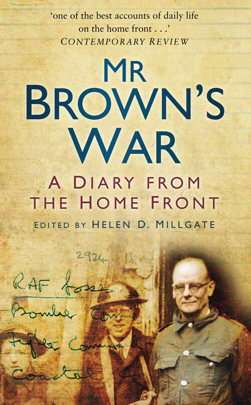 Book cover of Mr Brown's War: A Diary from the Home Front