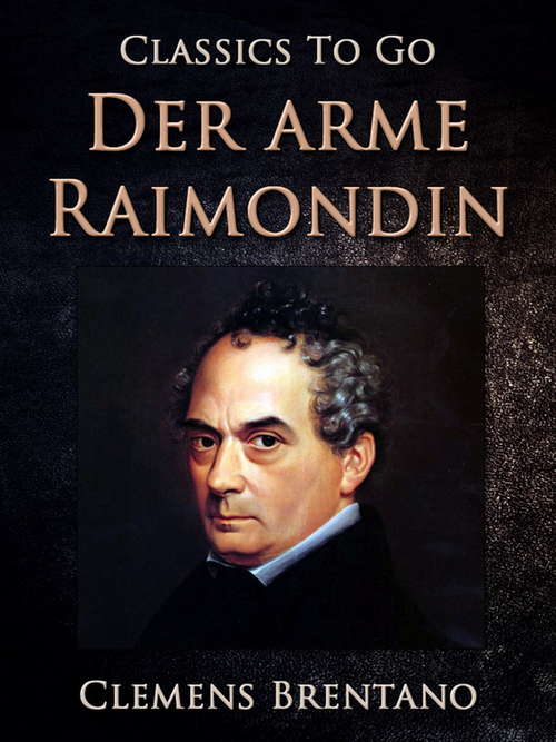Book cover of Der arme Raimondin (Classics To Go)