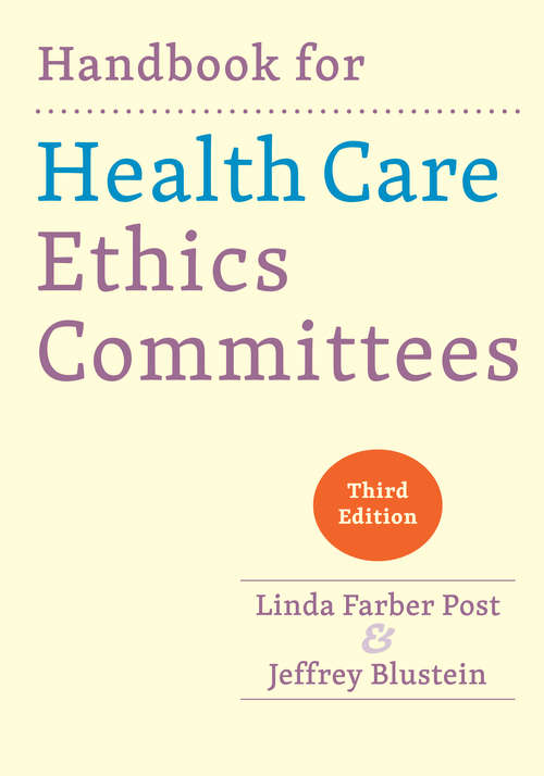 Book cover of Handbook for Health Care Ethics Committees (third edition)