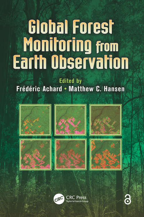 Book cover of Global Forest Monitoring from Earth Observation