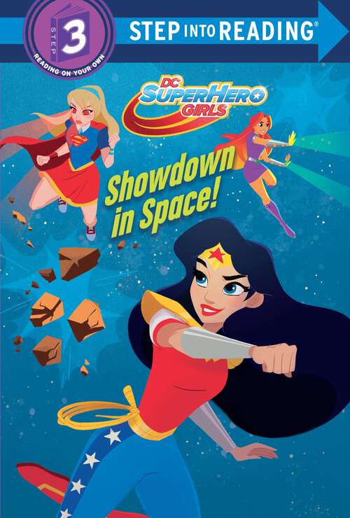 Book cover of Showdown in Space! (Step into Reading)