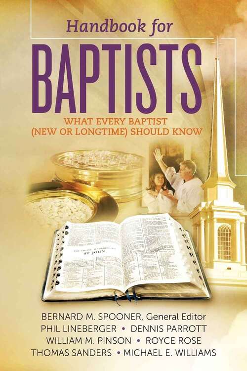 Book cover of Handbook for Baptists What Every Baptist (New and Longtime) Should Know