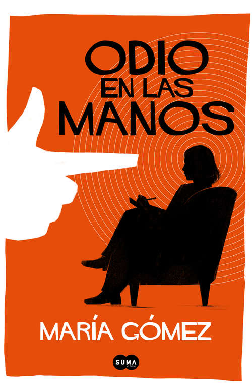 Book cover of Odio en las manos