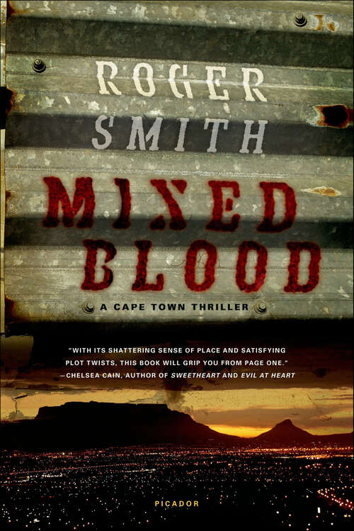 Book cover of Mixed Blood: A Cape Town Thriller (Cape Town Thrillers #1)