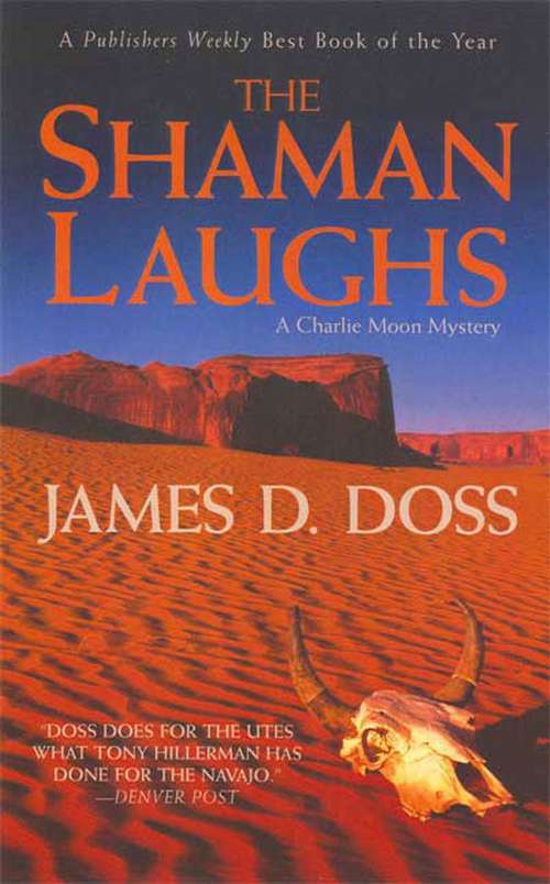 Book cover of The Shaman Laughs: A Charlie Moon Mystery