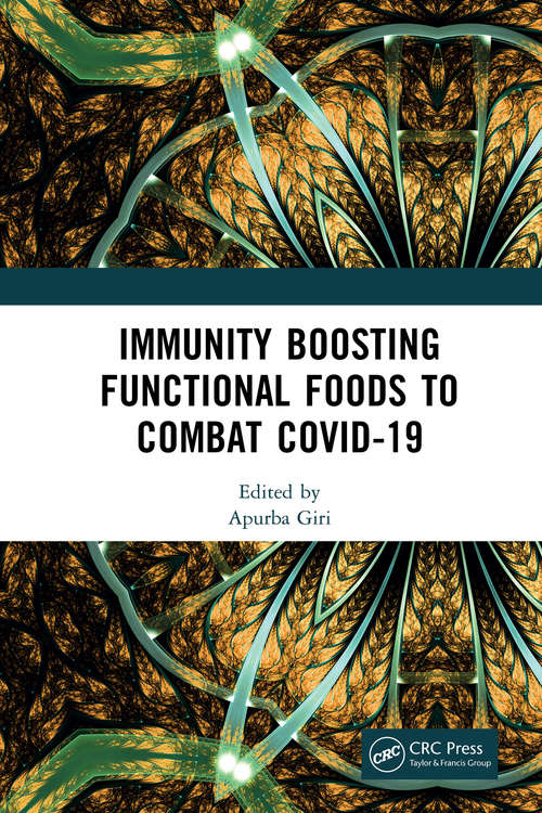 Book cover of Immunity Boosting Functional Foods to Combat COVID-19