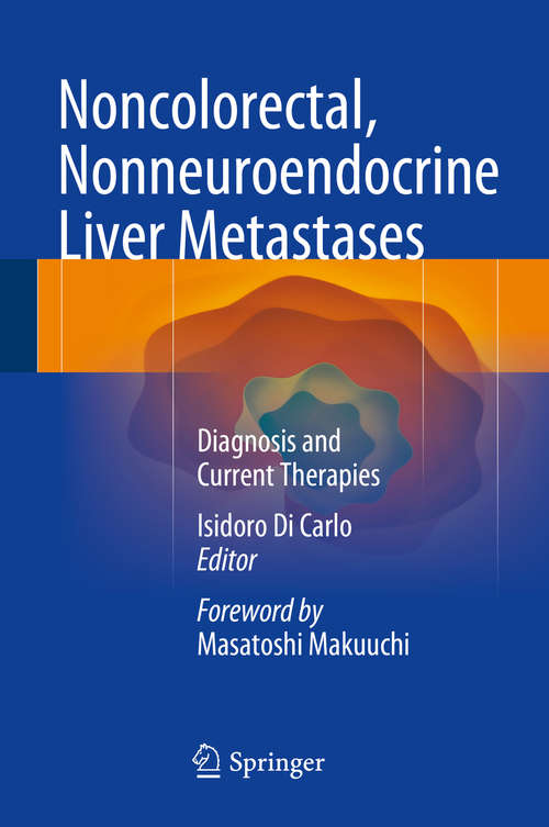 Book cover of Noncolorectal, Nonneuroendocrine Liver Metastases