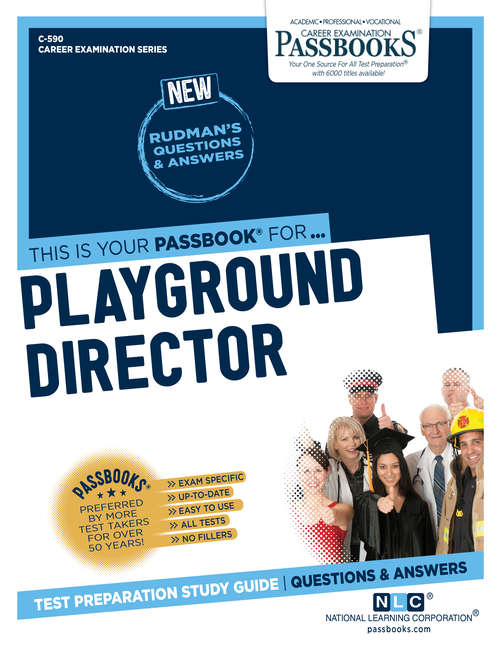 Book cover of Playground Director: Passbooks Study Guide (Career Examination Series)