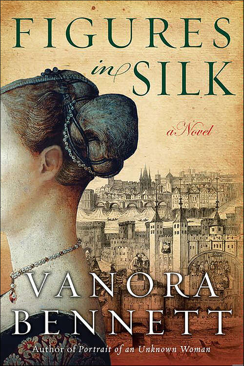 Book cover of Figures in Silk: A Novel