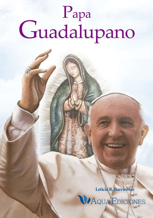 Book cover of Papa Guadalupano