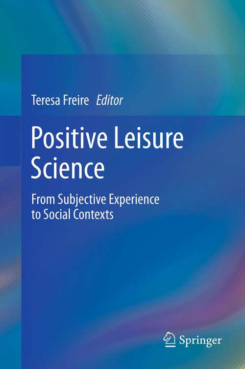 Book cover of Positive Leisure Science