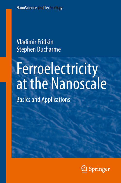 Book cover of Ferroelectricity at the Nanoscale