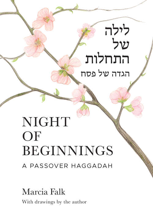 Book cover of Night of Beginnings: A Passover Haggadah