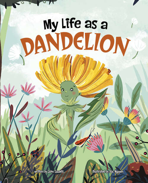 Book cover of My Life as a Dandelion (My Life Cycle)