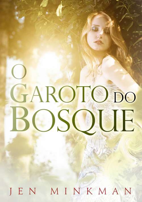 Book cover of O Garoto do Bosque