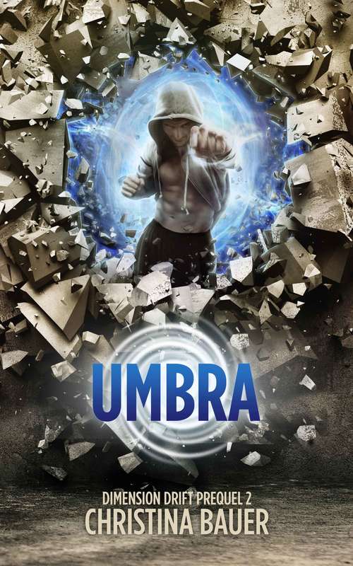 Book cover of Umbra (Dimension Drift Prequels #2)