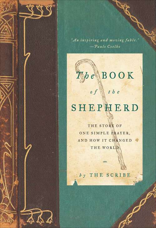 Book cover of The Book of the Shepherd: The Story of One Simple Prayer, and How It Changed the World