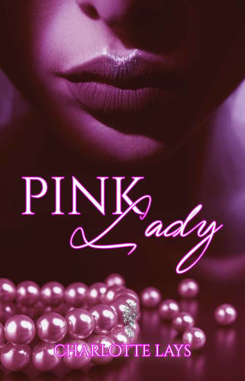 Book cover of Pink Lady: Cenicienta moderna en Manhattan